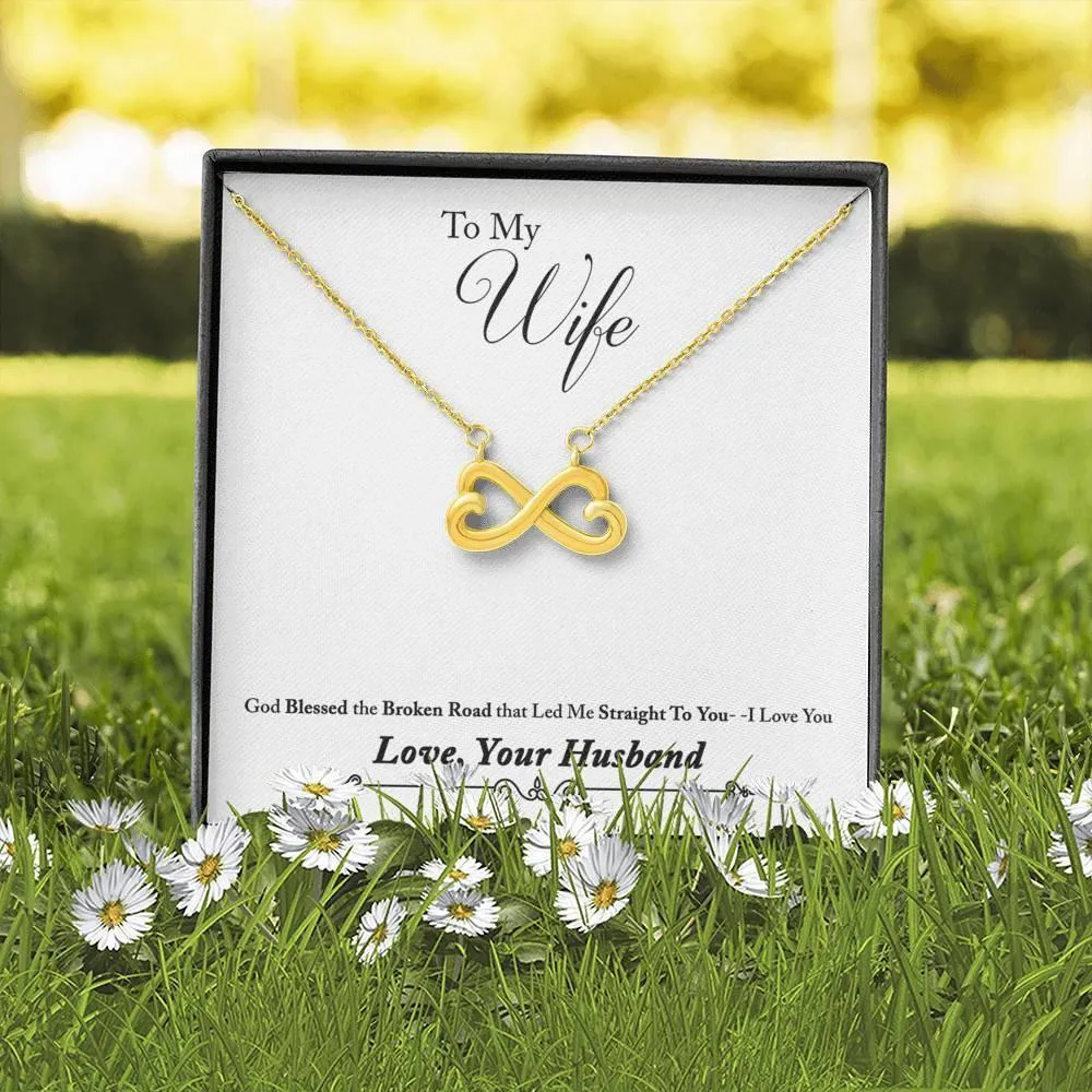 To my wife love your husband Necklace, Infinity Heart